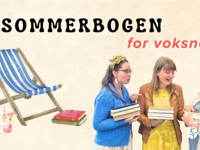 tre bibliotekarer kigger interesseret på de bogstakke de hver især holder i favnen. I baggrunden ses logoet for Sommerbogen for voksne og en tegning af en strandstol