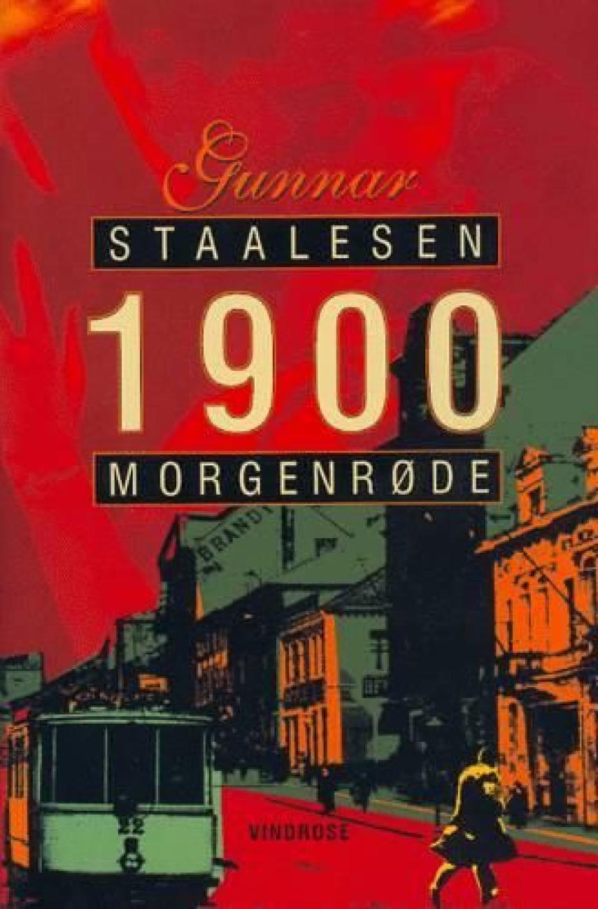 Gunnar Staalesen: 1900 morgenrøde