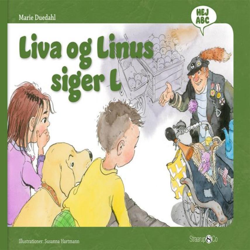 Marie Duedahl, Susanna Hartmann: Liva og Linus siger L